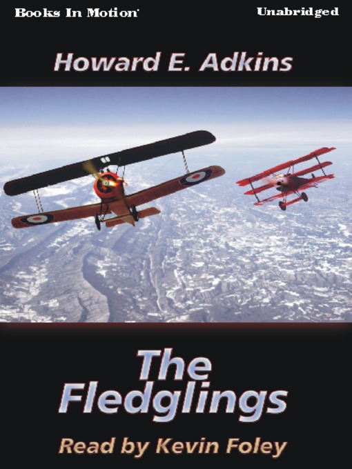 Title details for The Fledglings by Howard E. Adkins - Available